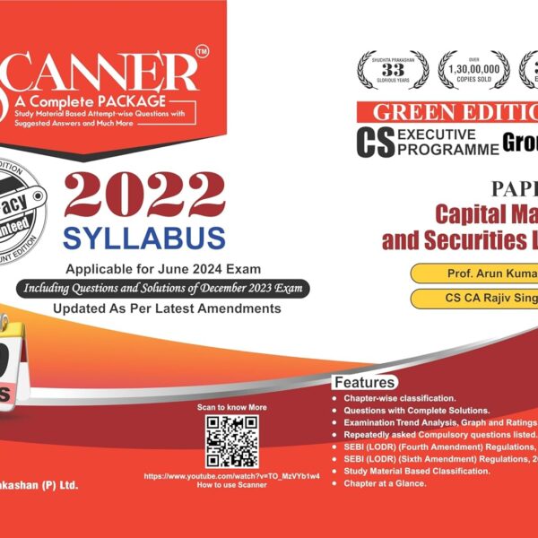 Scanner for Capital Market and Securities Laws (Paper 5 | Group II) - Containing questions of last 20 Exams | CS Executive | June 2024 Exam | 2022 Syllabus | Green Edition